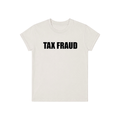 TAX FRAUD BABY TEE